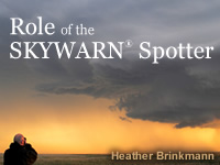 Role of the Skywarn Spotter, Training Module