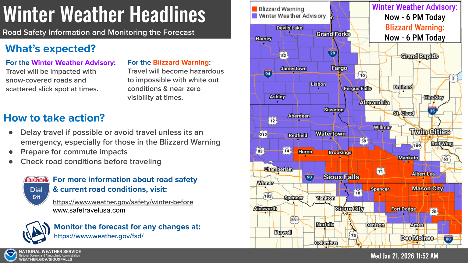 Winter Weather Advisory and Blizzard Warning in effect January 21st