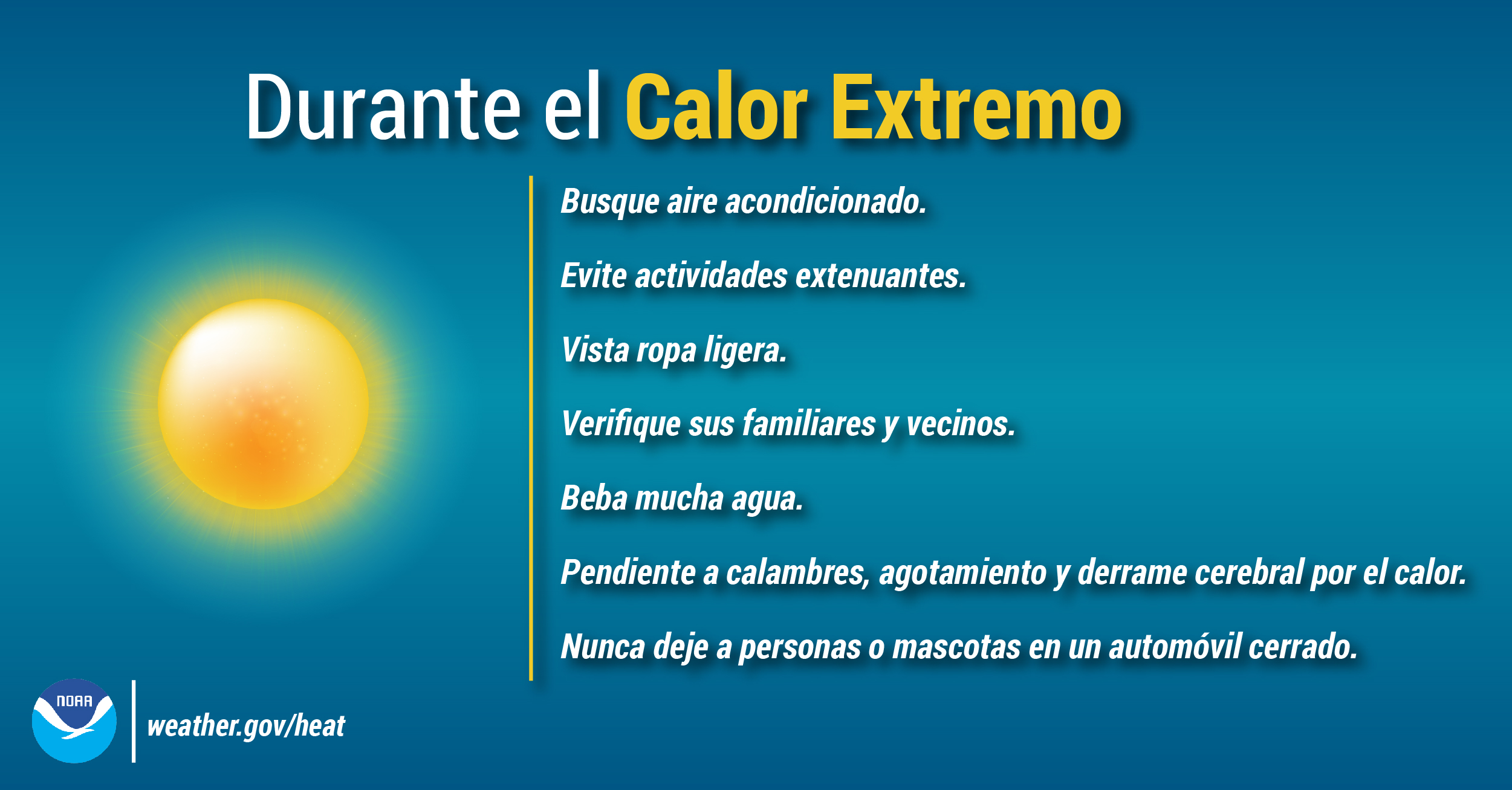 Durante el Calor Extremo